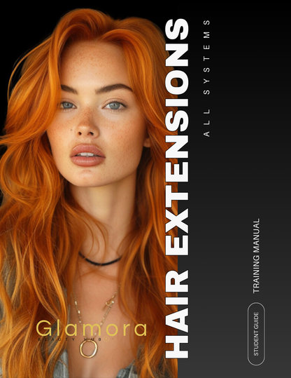 Hair Extensions Mastery Manual: All Systems - Glamora